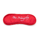 Naughty Toys Be Naughty Cuffs Set with Blindfold